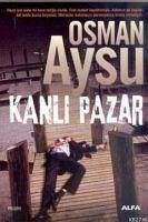 Kanli Pazar - Aysu, Osman