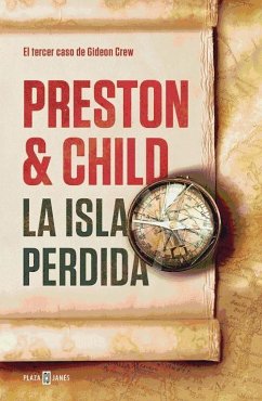 La isla perdida - Preston, Douglas J.; Child, Lincoln