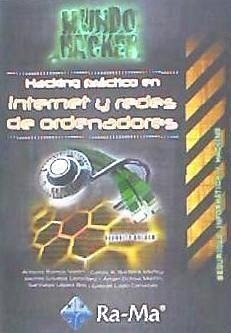 Hacking práctico en Internet y redes de ordenadores - Ramos Varón, Antonio Ángel . . . [et al.