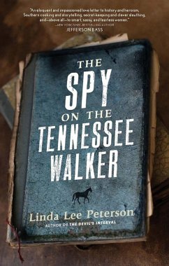 The Spy on the Tennessee Walker - Peterson, Linda Lee