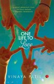 One Life to Love