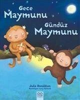 Gece Maymunu Gündüz Maymunu - Donaldson, Julia