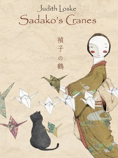 Sadako's Cranes - Loske, Judith