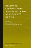 Regional Cooperation and Free Trade Agreements in Asia