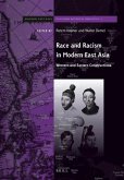 Race and Racism in Modern East Asia: Western and Eastern Constructions