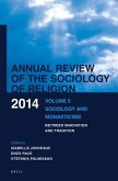 Annual Review of the Sociology of Religion. Volume 5 (2014)