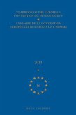 Yearbook of the European Convention on Human Rights/Annuaire de la Convention Européenne Des Droits de l'Homme, Volume 56 (2013)