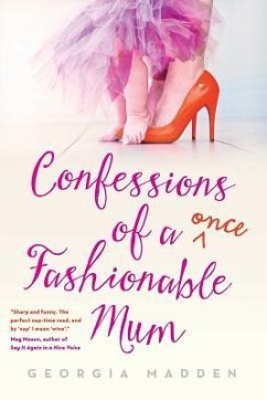 Confessions of a Once Fashionable Mum - Madden, Georgia