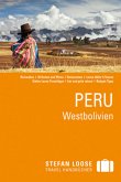 Stefan Loose Travel Handbücher Reiseführer Peru, Westbolivien