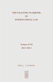 The Palestine Yearbook of International Law, Volume 17 (2013-2014)