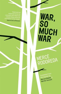 War, So Much War - Rodoreda, Mercè