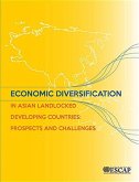 Economic Diversification in Asian Lldcs: Prospects and Challenges