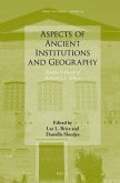 Aspects of Ancient Institutions and Geography: Studies in Honor of Richard J.A. Talbert