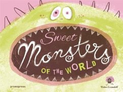 Sweet Monsters of the World - Escandell, Victor