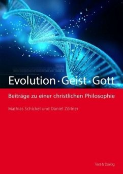Evolution - Geist - Gott - Schickel, Mathias;Zöllner, Daniel