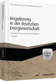 Regulierung in der deutschen Energiewirtschaft