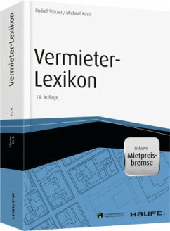 Vermieter-Lexikon - inkl. Mietpreis-Bremse - Stürzer, Rudolf; Koch, Michael
