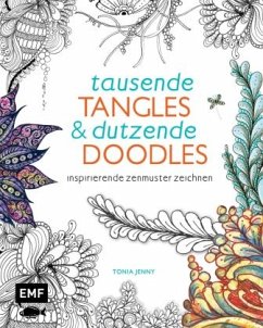 Tausende Tangles & Dutzende Doodles - Edition Michael Fischer