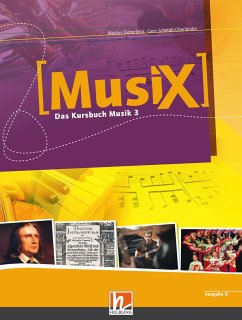 MusiX 3. Schülerband. Ausgabe Deutschland - Detterbeck, Markus; Schmidt-Oberländer, Gero