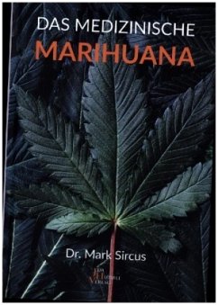 Das medizinische Marihuana - Sircus, Mark