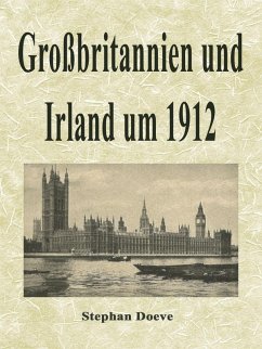 Cover Großbritannien und Irland um 1912 (eBook, ePUB)