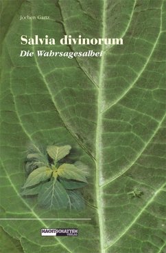 Salvia Divinorum - Die Wahrsagesalbei (eBook, ePUB) - Gartz, Jochen