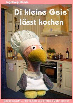 Di kleine Geie' lässt kochen (eBook, ePUB) - Münch, Ingeborg