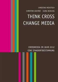 Think CROSS - Change MEDIA (eBook, ePUB)