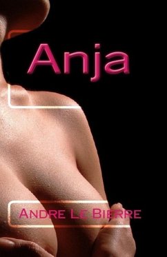 Anja (eBook, ePUB) - Le Bierre, Andre