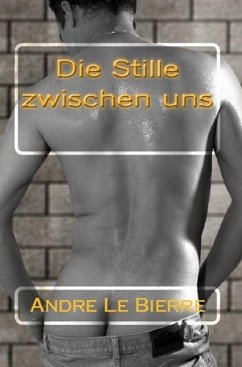Die Stille zwischen uns (eBook, ePUB)