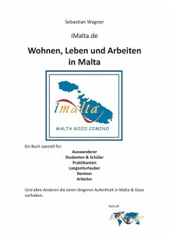 iMalta.de - Wohnen, Leben & Arbeiten in Malta (eBook, ePUB)