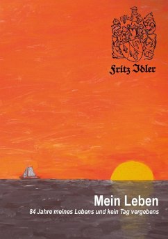 Mein Leben (eBook, ePUB) Mein Leben (eBook, ePUB)