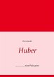 Huber (eBook, ePUB) - Bild 1