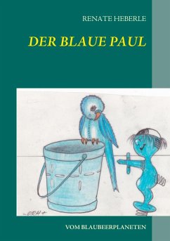 Der blaue Paul (eBook, ePUB)