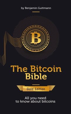 Cover The Bitcoin Bible Gold Edition (eBook, ePUB)