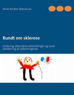 Rundt om sklerose (eBook, ePUB) - Brønserud, Anne-Kirsten
