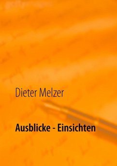 Ausblicke - Einsichten (eBook, ePUB)