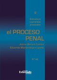 El proceso penal. Tomo II: estructura y garantías procesales (eBook, ePUB)
