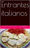 Entrantes italianos (eBook, ePUB) Entrantes italianos (eBook, ePUB)