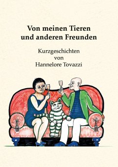 Von meinen Tieren und anderen Freunden (eBook, ePUB)