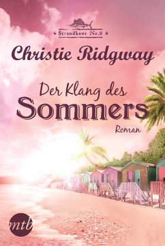 Der Klang des Sommers / Strandhaus Nr. 9 Trilogie Bd.3 (eBook, ePUB) - Ridgway, Christie