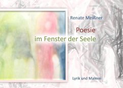 Poesie im Fenster der Seele (eBook, ePUB)