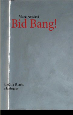 Bid Bang! (eBook, ePUB) - Anstett, Marc