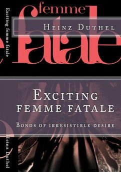 'Les Femme fatales'. (eBook, ePUB) - Duthel, Heinz