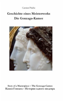 Geschichte eines Meisterwerks - Die Gonzaga-Kamee (eBook, ePUB)