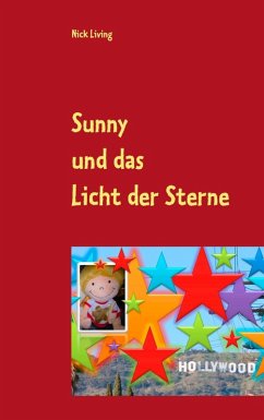 Sunny und das Licht der Sterne (eBook, ePUB) Sunny und das Licht der Sterne (eBook, ePUB)