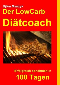 Der LowCarb Diätcoach (eBook, ePUB) - Menzyk, Björn