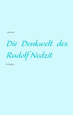 Cover Die Denkwelt des Rudolf Nedzit (eBook, ePUB)