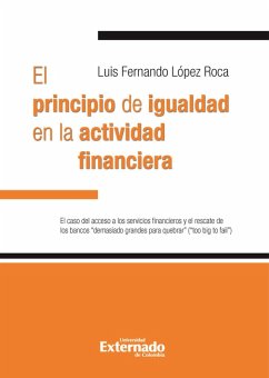 El principio de igualdad en la actividad financiera. (eBook, ePUB) - Luis Fernando, López Roca