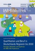Qualifikation und Beruf in Deutschlands Regionen bis 2030 (eBook, PDF)
